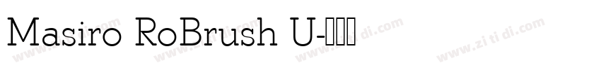 Masiro RoBrush U字体转换